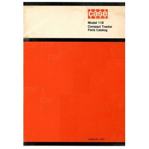Case 118 Compact Tractor Parts Catalog 1227 Case 118 Compact Tractor Parts Catalog 1227