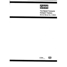 Case 2 Speed Transaxle Compact Tractors Service Repair Manual