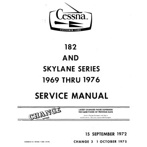 Cessna 182 and Skylane Series Service Repair Manual 1969 thru 1976