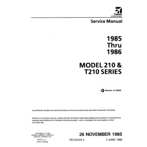 Cessna 210 and T210 Series Service Repair Manual 1985 thru 1986 Revised 1996
