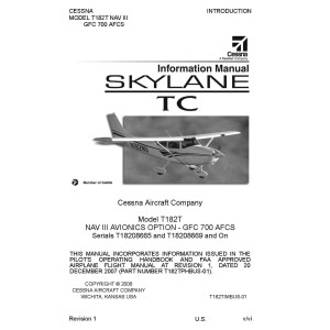 Cessna T182T Skylane TC NAV III Avionics Option - GFC 700 AFCS Pilots Operating Handbook  2006 - 2007