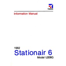 Cessna U206G Stationair 6 Information Manual 1981 - 1982