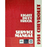 Chevrolet Light Duty Truck Series 10-35 Chassis Shop Service Repair Manual 1981