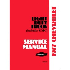 Chevrolet Light Duty Truck Series 10-35 Chassis Shop Service Repair Manual 1977
