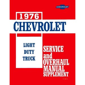 1976 Chevrolet Light Truck Series 10-30 Chassis Service and Overhaul Manual