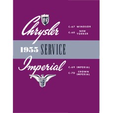 Chrysler C-67 Windsor, C-68 New Yorker Shop Service Repair Manual 1955