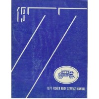 1977 GM Fisher Body Service Repair Workshop Manual