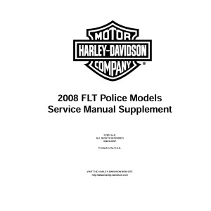 Harley Davidson FLT Police Models Shop Service Repair Manual 2008 Harley Davidson FLT Police Models Shop Service Repair Manual 2008