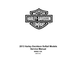 Harley Davidson Softail Models Shop Service Repair Manual 2013