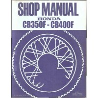 Honda CB350F, CB400F Motorcycle Shop Service Repair Manual