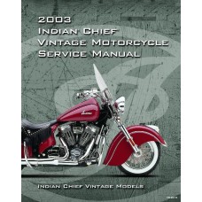 Indian Chief Vintage Motorcycle Shop Service Repair Manual 2003