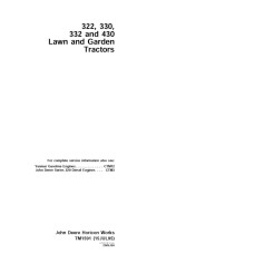 John Deere 332, 330, 332 and 430 Lawn and Garden Tractors Service Technical Manual