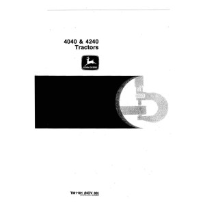 John Deere 4040 and 4240 Tractors Technical Repair Manual TM1181