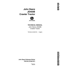John Deere JD450-B Crawler Tractor and Crawler Loaders Technical Manual 1987 TM-1033