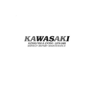 Kawasaki KZ500, KZ550 and ZX550 Motorcycles Service Workshop Manual 1979 - 1985