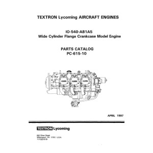 Lycoming IO-540-AB1A5 WCFC Model PC-615-10 Parts Catalog 1997