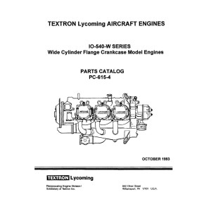 Lycoming IO-540-W Series WCFC Model Engines PC-615-4 Parts Catalog 1993