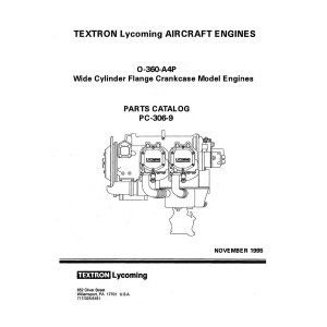 Lycoming O-360-A4P WCFC Model Aircraft Engines PC-306-9 Parts Catalog 1995 Lycoming O-360-A4P WCFC Model Aircraft Engines PC-306-9 Parts Catalog 1995