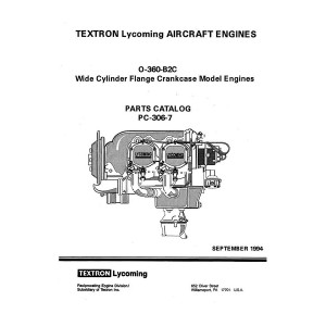 Lycoming O-360-B2C WCFC Model Aircraft Engines PC-306-7 Parts Catalog 1994 Lycoming O-360-B2C WCFC Model Aircraft Engines PC-306-7 Parts Catalog 1994