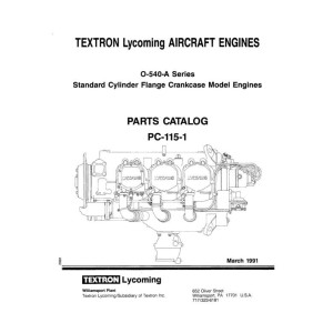 Lycoming O-540-A Series SCFC Model Engines PC-115-1 Parts Catalog 1991