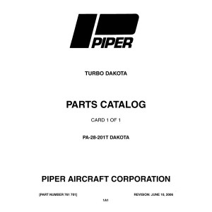 Piper PA-28-201T Turbo Dakota 761-701 Parts Catalog 1979 - 2006