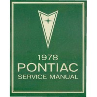Pontiac Shop Service Repair Manual 1978 Pontiac Shop Service Repair Manual 1978