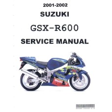 Suzuki GSX-R600 Shop Service Repair Manual 2001 - 2002 Suzuki GSX-R600 Shop Service Repair Manual 2001 - 2002