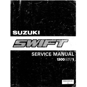 Suzuki Swift 1300-GTi Shop Service Repair Manual 1989 Suzuki Swift 1300-GTi Shop Service Repair Manual 1989