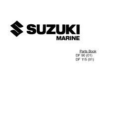 Suzuki DF90 and DF115 Marine Outboard Parts Manual
