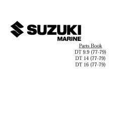 Suzuki DT 9.9, DT 14 and DT 16 Marine Outboard Parts Manual