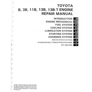 Toyota B, 3B,11B, 13B and 13B-T Engine Shop Service Repair Manual 1994