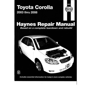 Toyota Corolla Shop Service Repair Workshop Manual 2003 thru 2008
