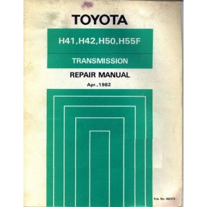 Toyota H41, H42, H50 and H55F Transmission Shop Service Repair Manual 1982 Toyota H41, H42, H50 and H55F Transmission Shop Service Repair Manual 1982